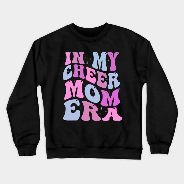 In My Cheer Mom Era Cheerleader Mom Crewneck Sweatshirt by blueyellow